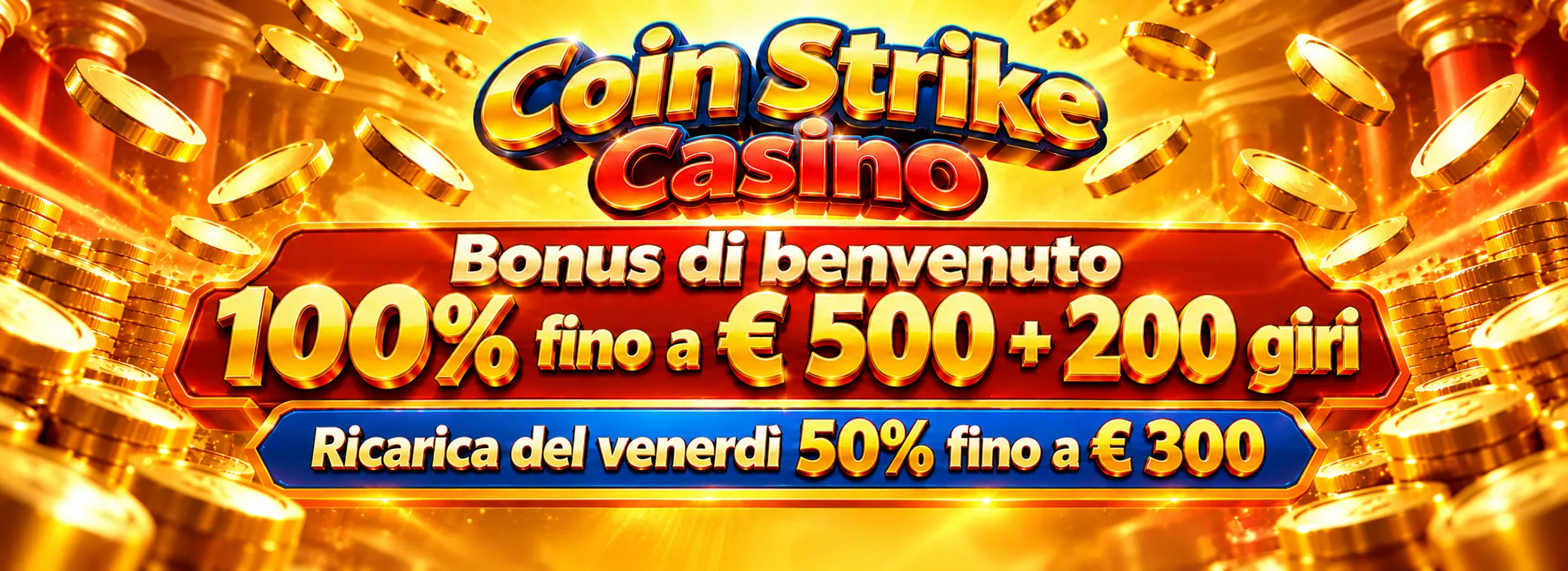 Bonus di benvenuto di Coin Strike Casino